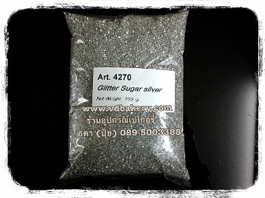 เกล็ดน้ำตาล Glitter Sugar 4270 Silver (700 g.)